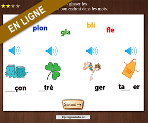 Exercices interactifs, compléter les mots avec bl, cl, fl, gl, pl